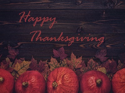 Happy Thanksgiving: Holiday Hours  Happy Thanksgiving: Holiday Hours